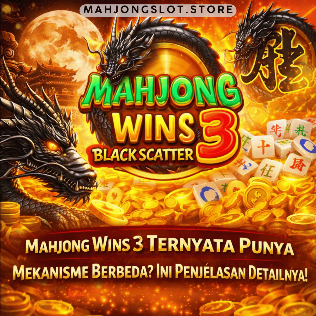 mekanisme Mahjong Wins 3