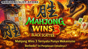mekanisme Mahjong Wins 3